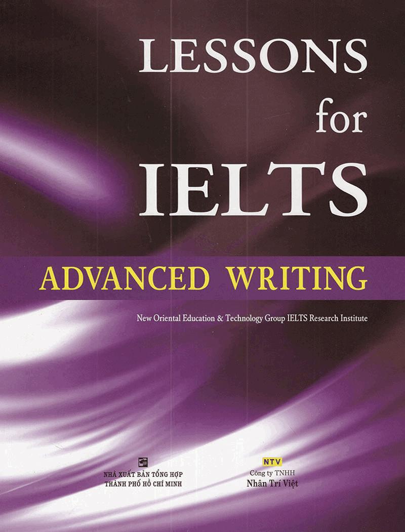 Sách Lessons For IELTS - Advanced Writing