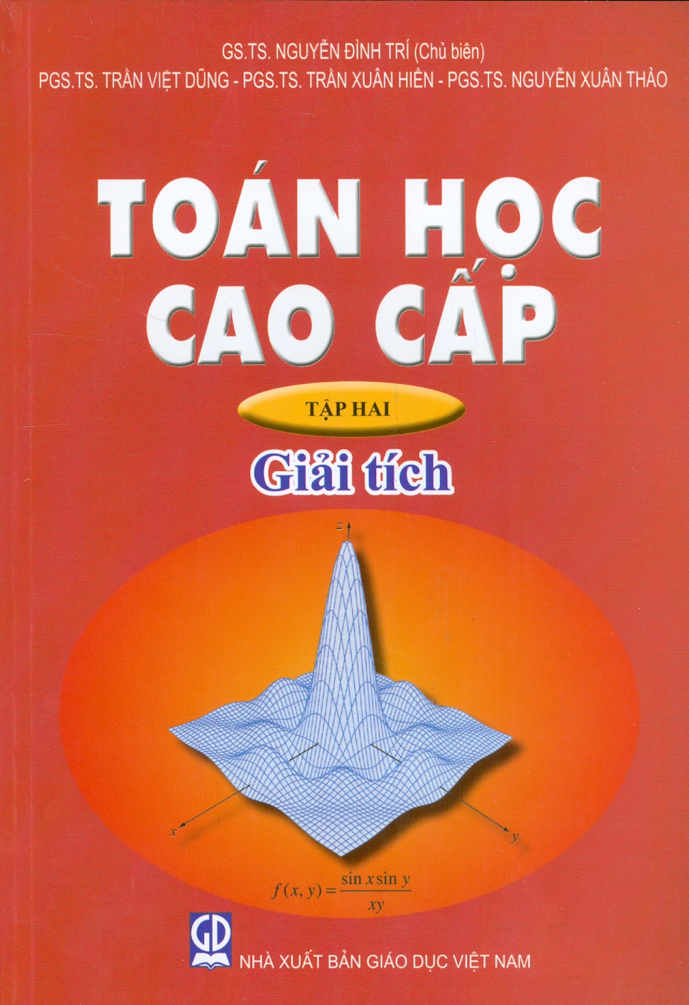 Combo 2 Quyển: Toán Học Cao Cấp, Tập Hai - Giải Tích (Bài Học + Bài Tập) (Tái bản năm 2023)