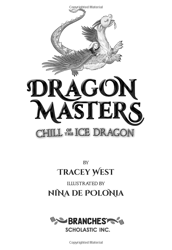 Sách ngoại văn: DRAGON MASTERS #9: CHILL OF THE ICE DRAGON