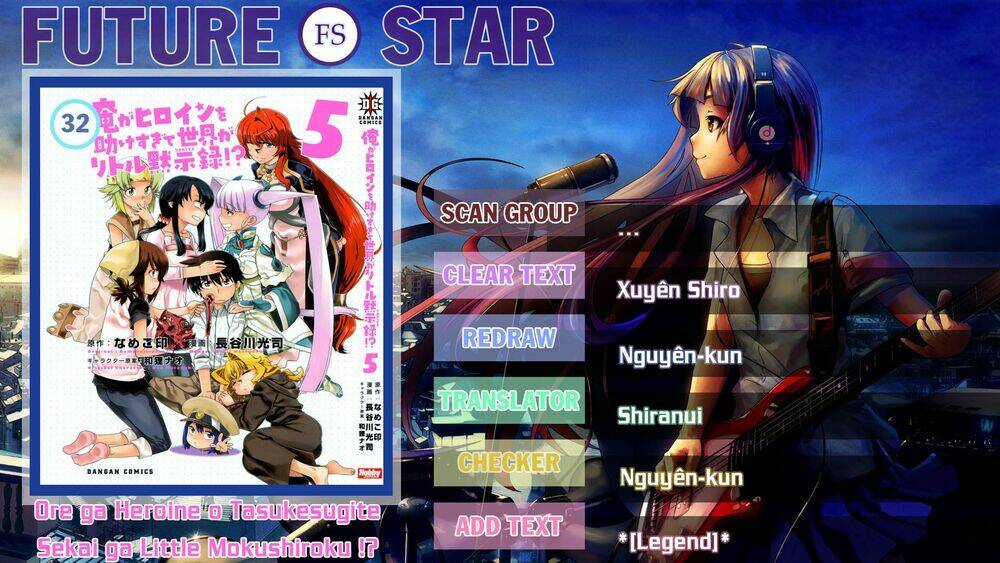 ore ga heroine o tasukesugite sekai ga little mokushiroku!? chapter 32 1