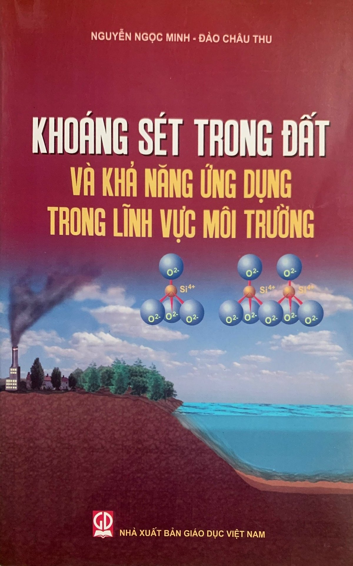 Khoáng sét trong đất và khả năng ứng dụng trong lĩnh vực môi trường