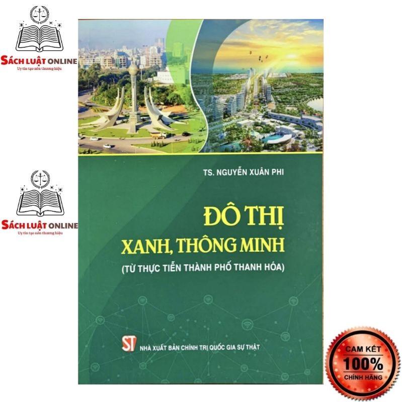 Sách - Đô thị xanh thông minh (Từ thực tiễn thành phố Thanh Hóa)