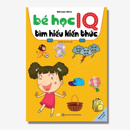 Sách - Bé Học IQ Tìm Hiểu Kiến Thức - Dành Cho Bé 3 - 6 Tuổi