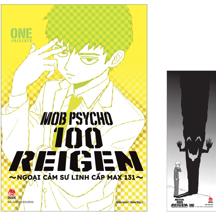 Mob Psycho 100: REIGEN ~ Ngoại Cảm Sư Linh Cấp Max 131 ~ [Tặng Kèm Bookmark PVC]