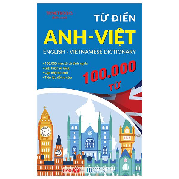 Sách - Từ Điển Anh-Việt - English-Vietnamese Dictionary - 100000 Từ
