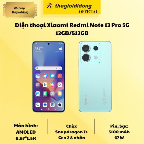 Điện thoại Xiaomi Redmi Note 13 Pro 5G 12GB/512GB - Hàng Chính Hãng