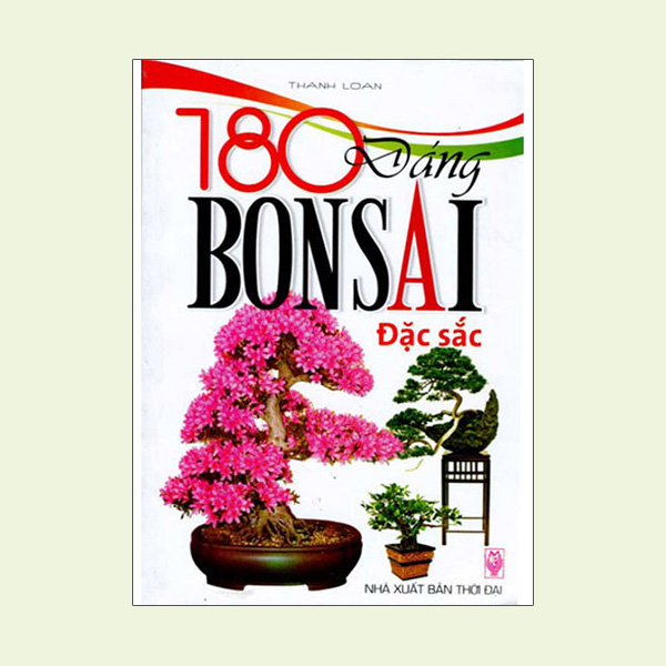 180 Dáng BONSAI Đặc Sắc