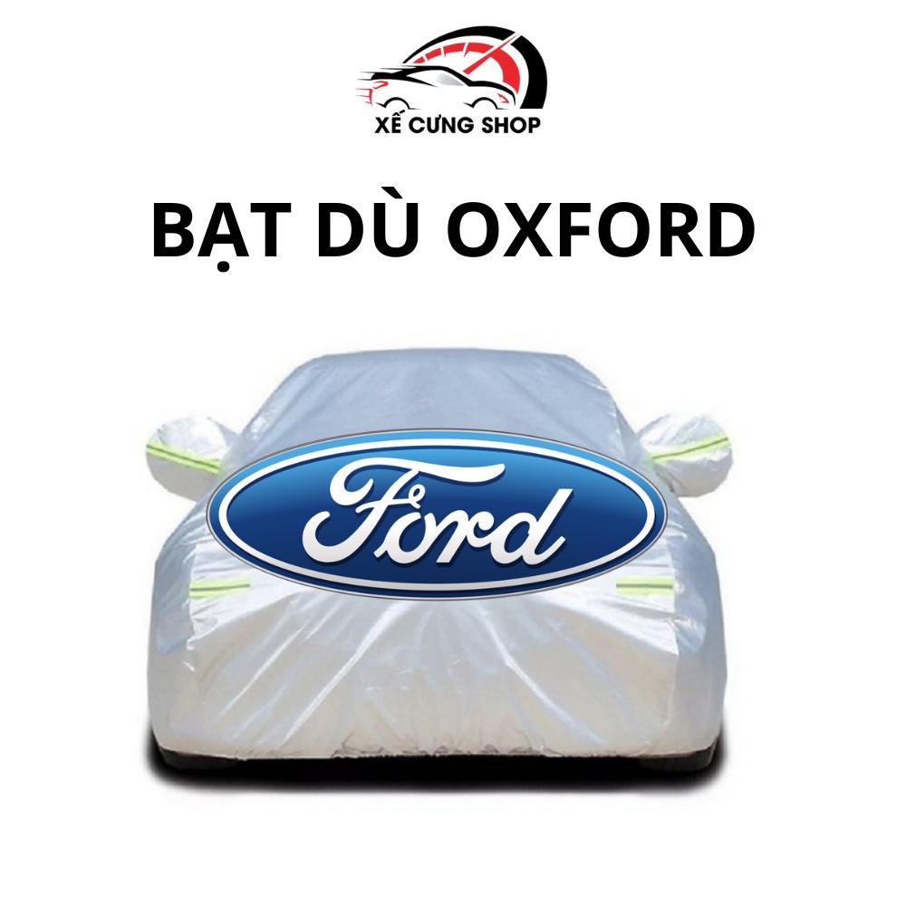 Bạt phủ Vải Dù OXFORD FORD Territory,Everest,Ranger,Focus,Fiesta,...bạt phủ 3 lớp chống xước có kháo kéo cánh cửa