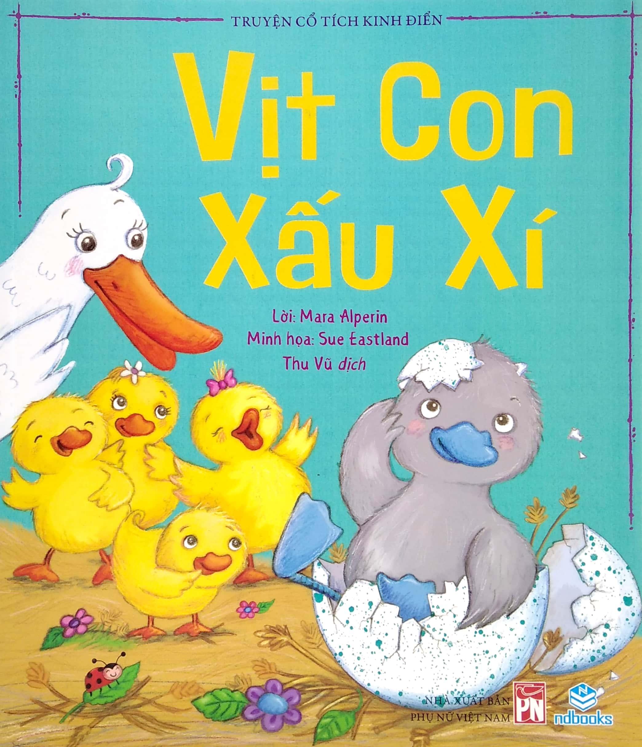 Truyện Cổ Tích Kinh Điển - Vịt Con Xấu Xí