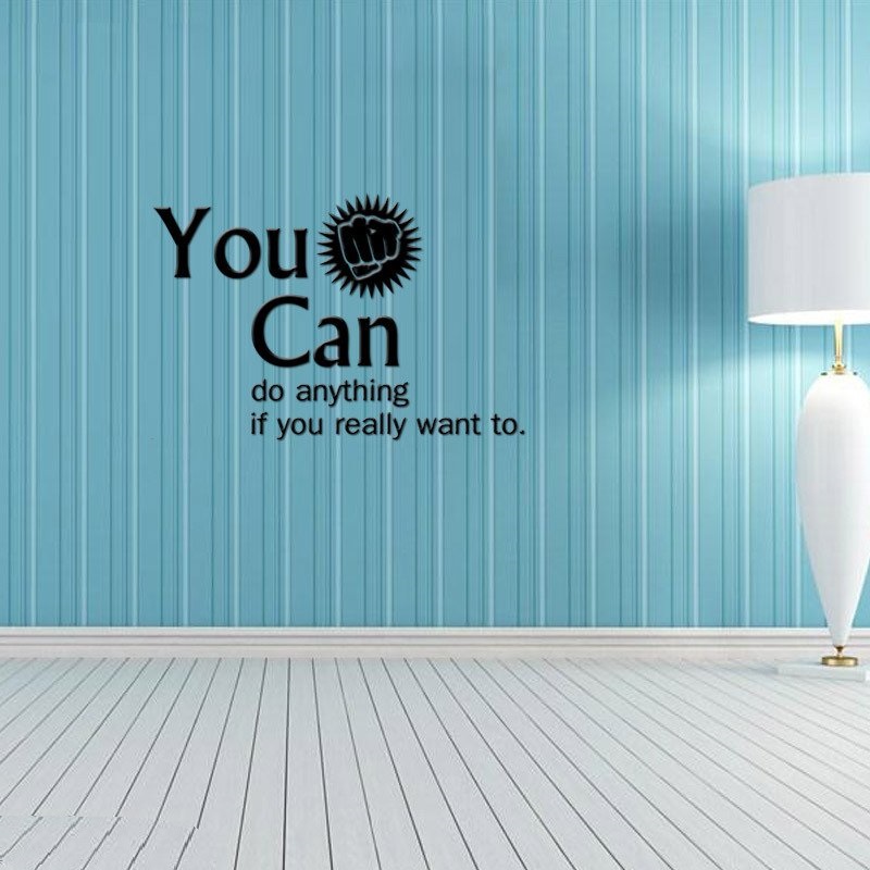 Decal dán tường chữ truyền động lực cuộc sống “You can do anything”