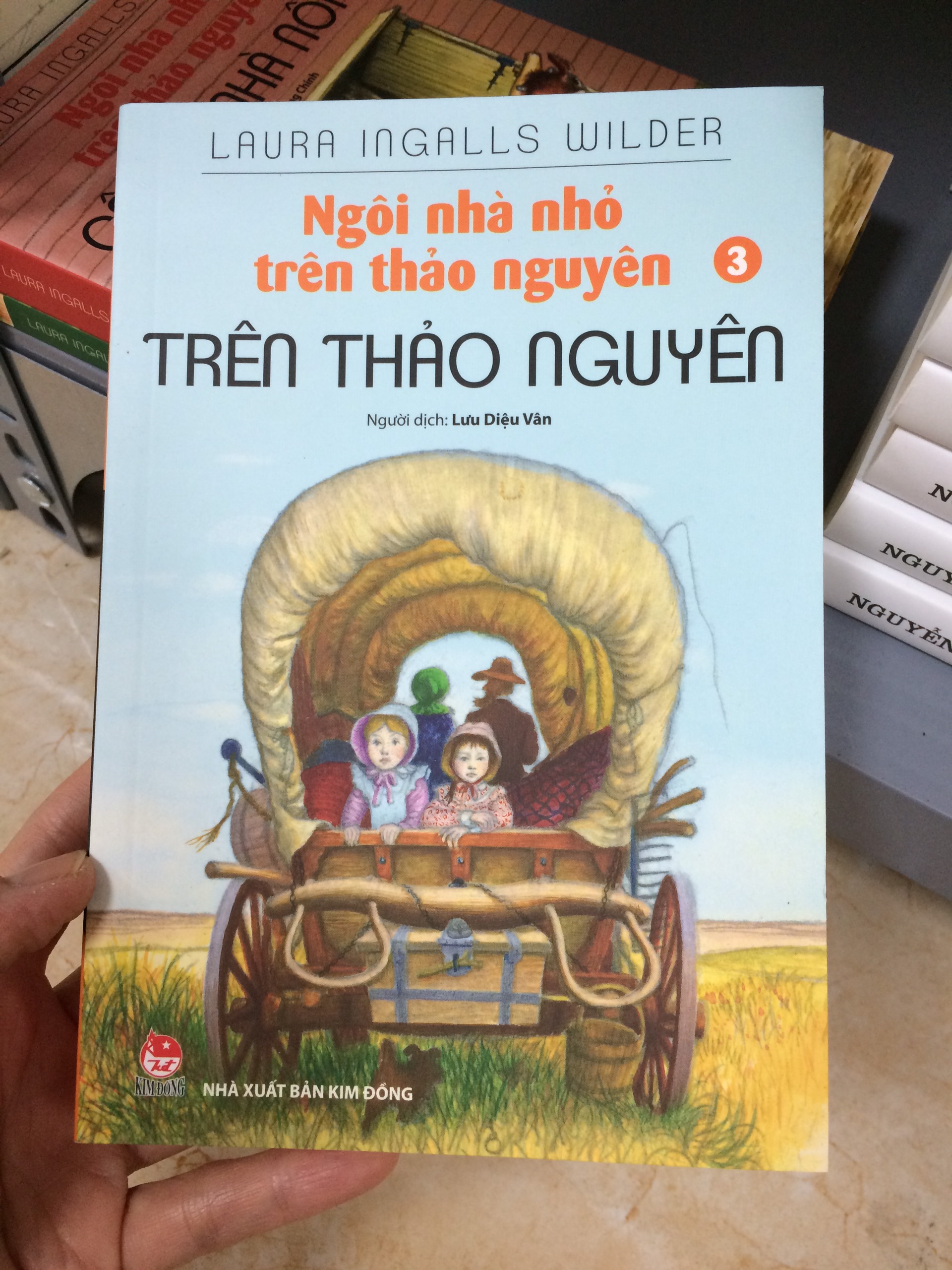 NGÔI NHÀ NHỎ TRÊN THẢO NGUYÊN - TẬP 3 - TRÊN THẢO NGUYÊN