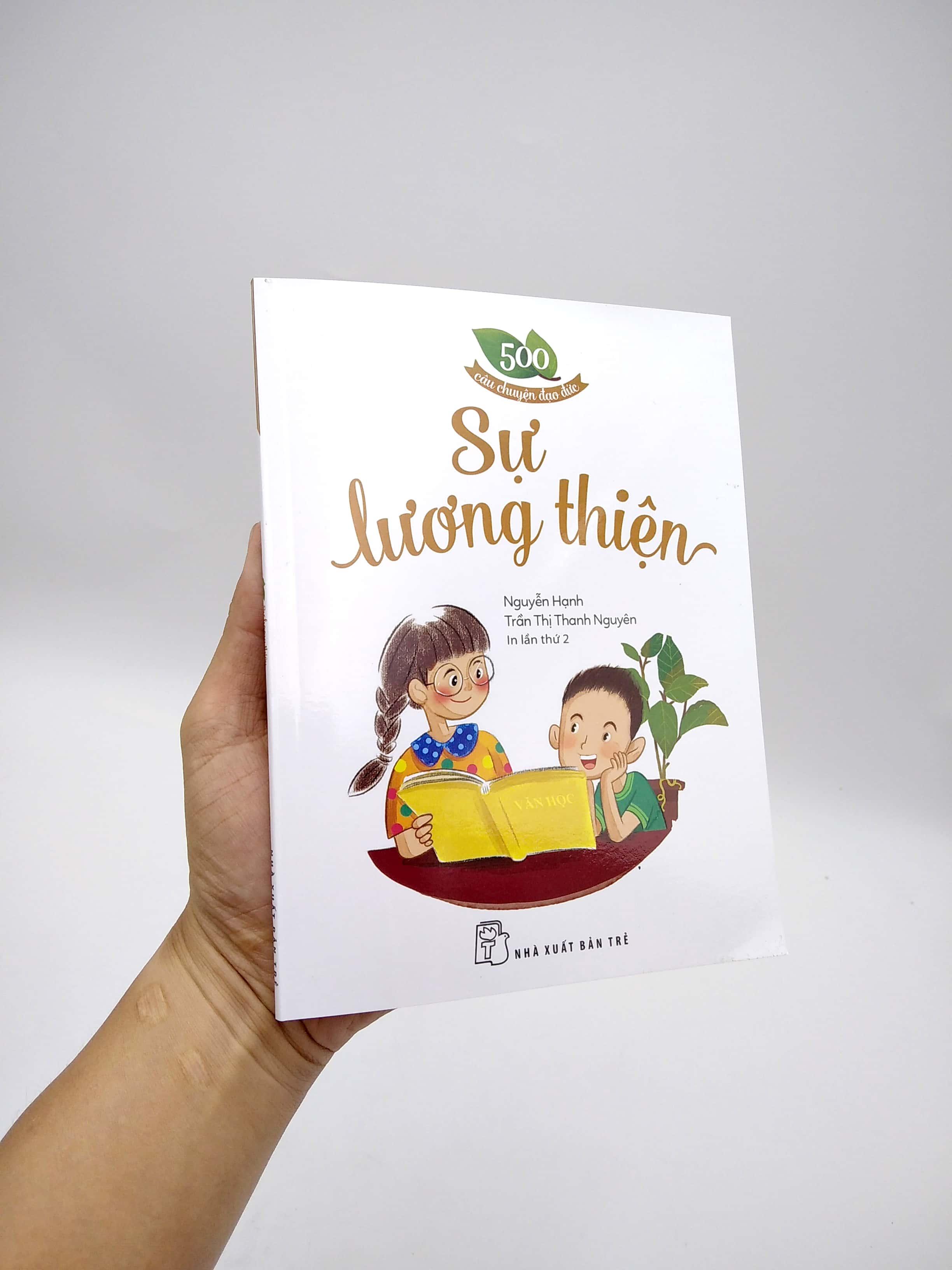 500 Câu Chuyện ĐĐ: Sự Lương Thiện