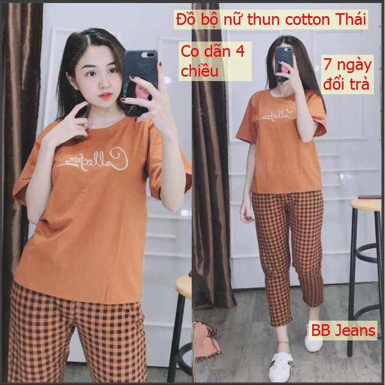 Bộ đồ nữ mặc nhà đi chơi nguyên set áo và quần thun cotton Thái co dãn thoải mái What CLL