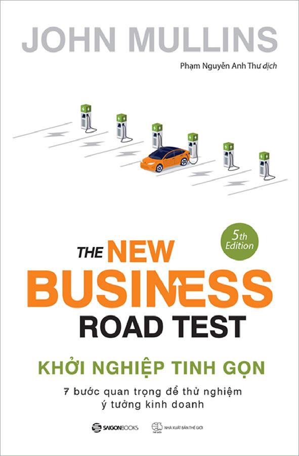 Khởi Nghiệp Tinh Gọn - 7 Bước Quan Trọng Để Thử Nghiệm Ý Tưởng Kinh Doanh