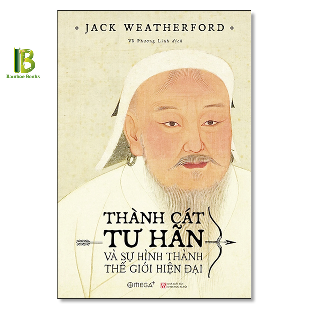 Combo 3 Tác Phẩm Của Jack Weatherford: Lịch Sử Tiền Tệ + Những Món Quà Của Người Da Đỏ + Thành Cát Tư Hãn Và Sự Hình Thành Của Thế Giới Hiện Đại - Tặng Kèm Bookmark Bamboo Books