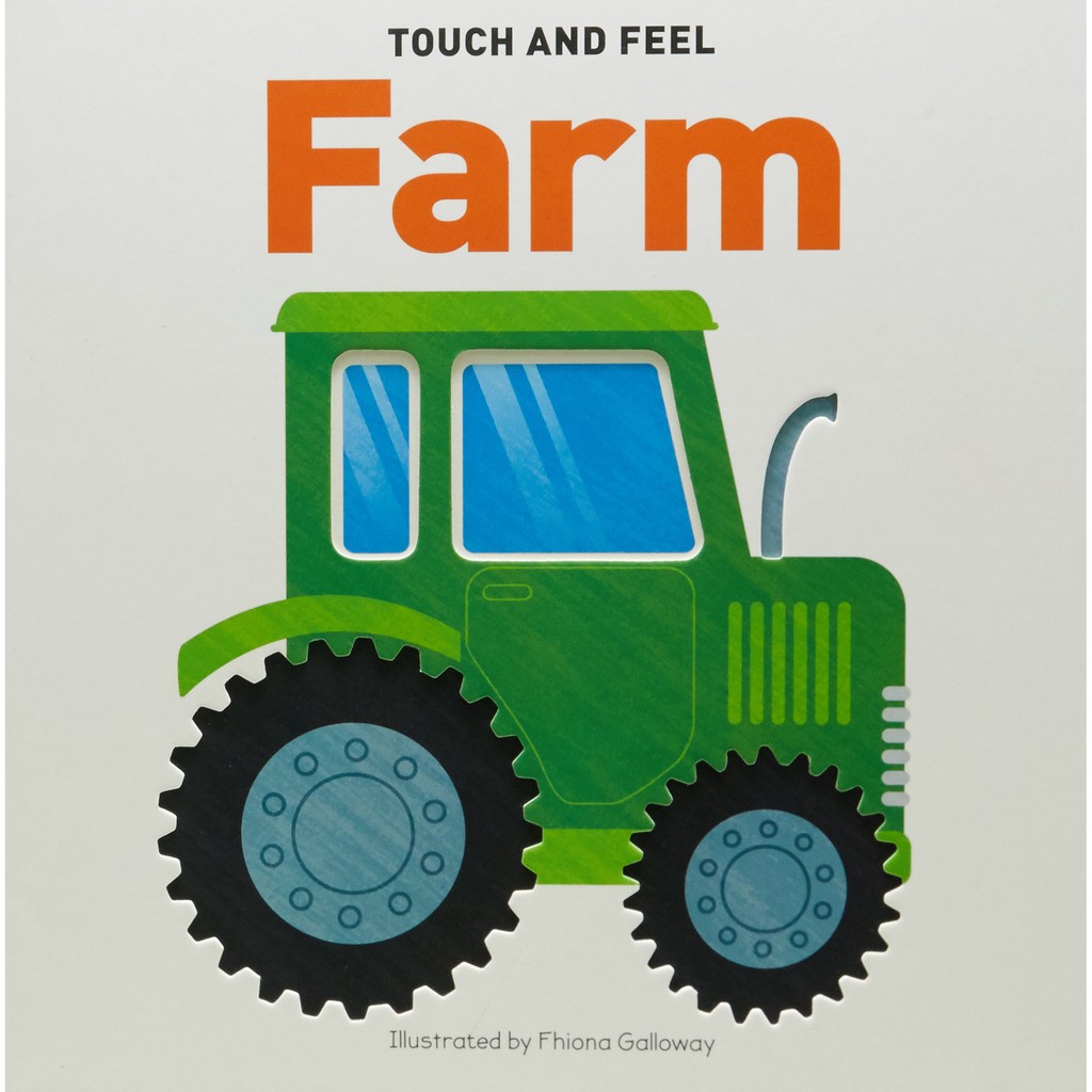 Sách : Touch &amp; Feel Board Book Farm - Khám Phá nông Trại