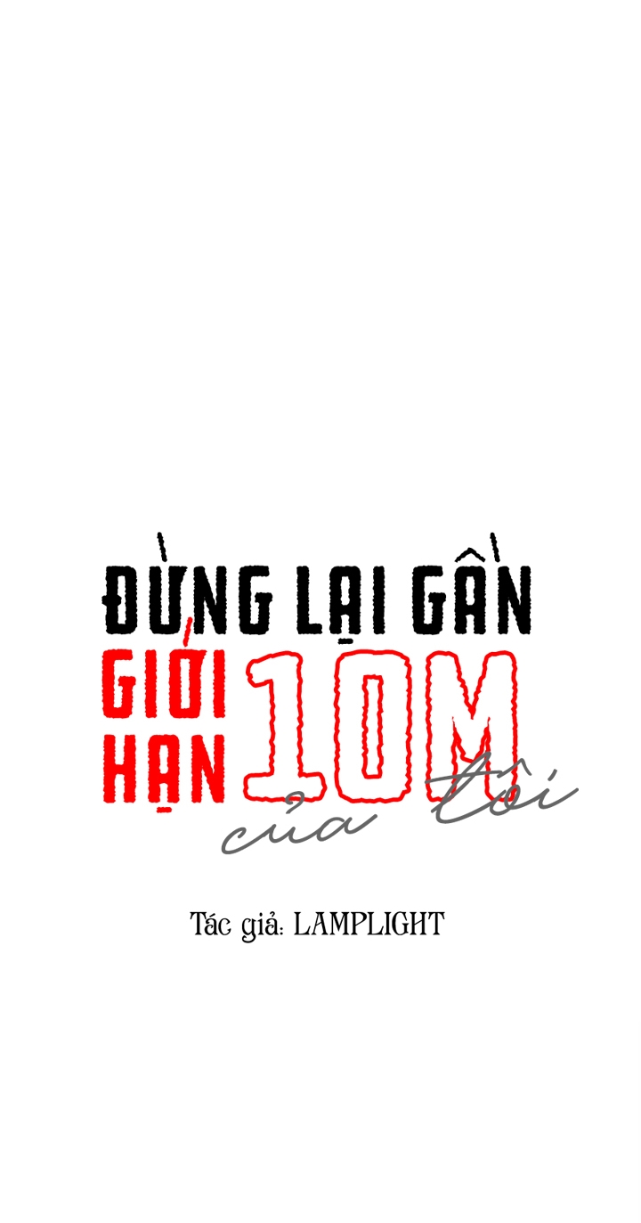 Đừng Lại Gần Giới Hạn 10M Của Tôi chapter 75