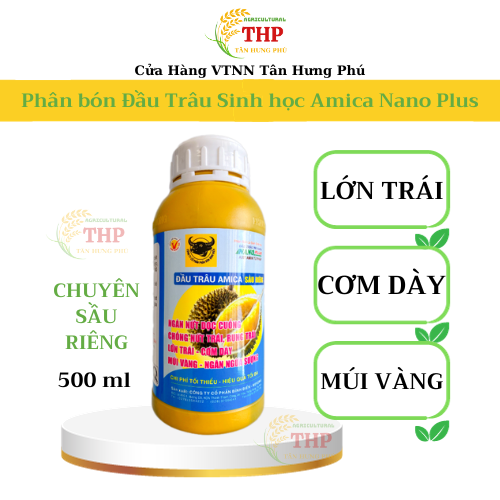 Phân Bón Lá Sinh Học Đầu Trâu Amica Nano Plus ︱ Phân bón Chuyên Sầu Riêng ︱ Chai 500ml