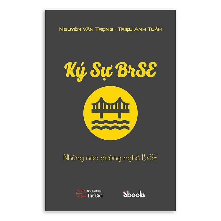 KÝ SỰ BRSE - NHỮNG NẺO ĐƯỜNG NGHỀ BRSE
