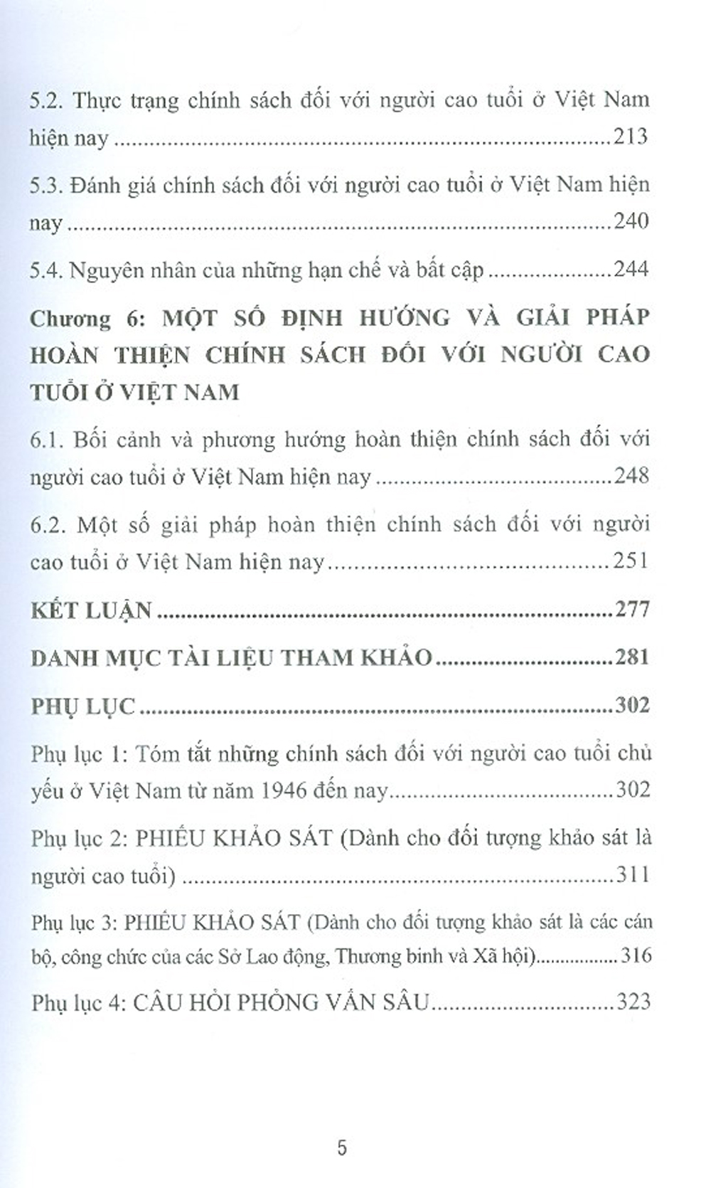 CHÍNH SÁCH ĐỐI VỚI NGƯỜI CAO TUỔI Ở VIỆT NAM HIỆN NAY: THÀNH TỰU VÀ ĐỊNH HƯỚNG CHO MỘT XÃ HỘI &quot;GIÀ HÓA CHỦ ĐỘNG&quot; (Sách chuyên khảo)