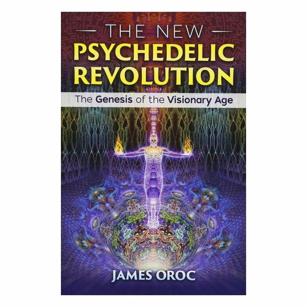 The New Psychedelic Revolution