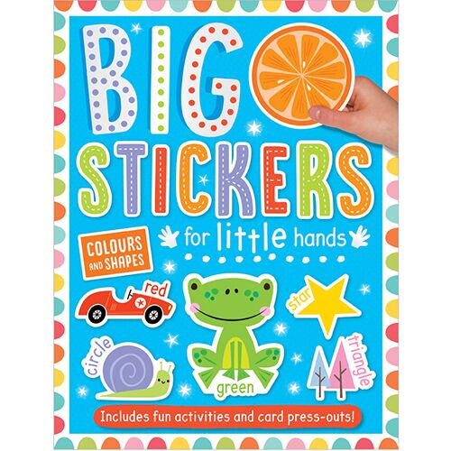 Big Stickers For Little Hands Colours And Shapes