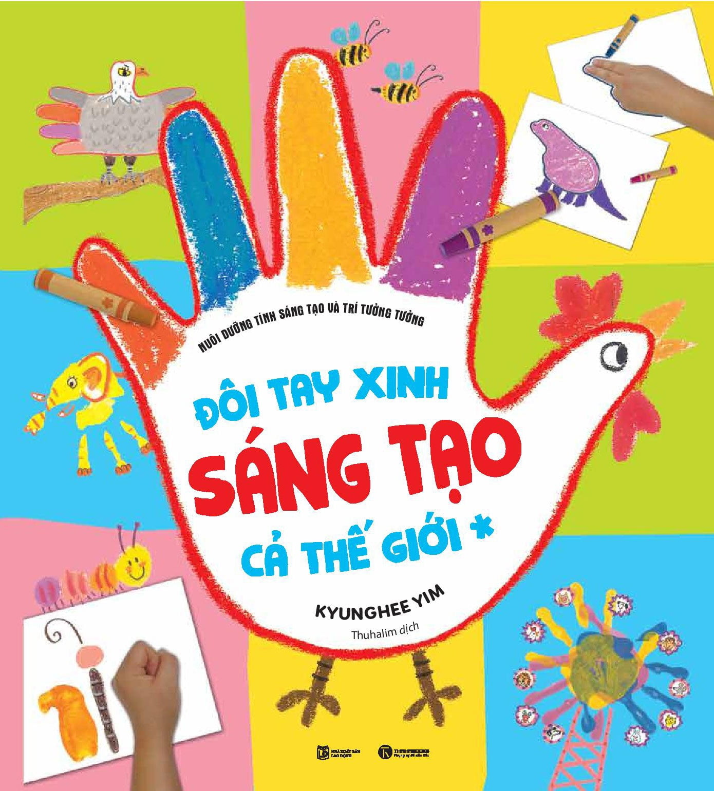 Đôi Tay Xinh Sáng Tạo Cả Thế Giới 1