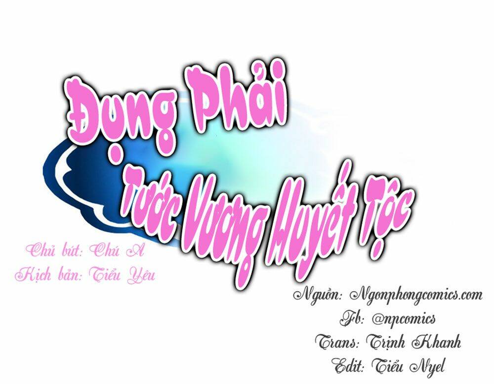 đụng phải tước vương huyết tộc chapter 3 2