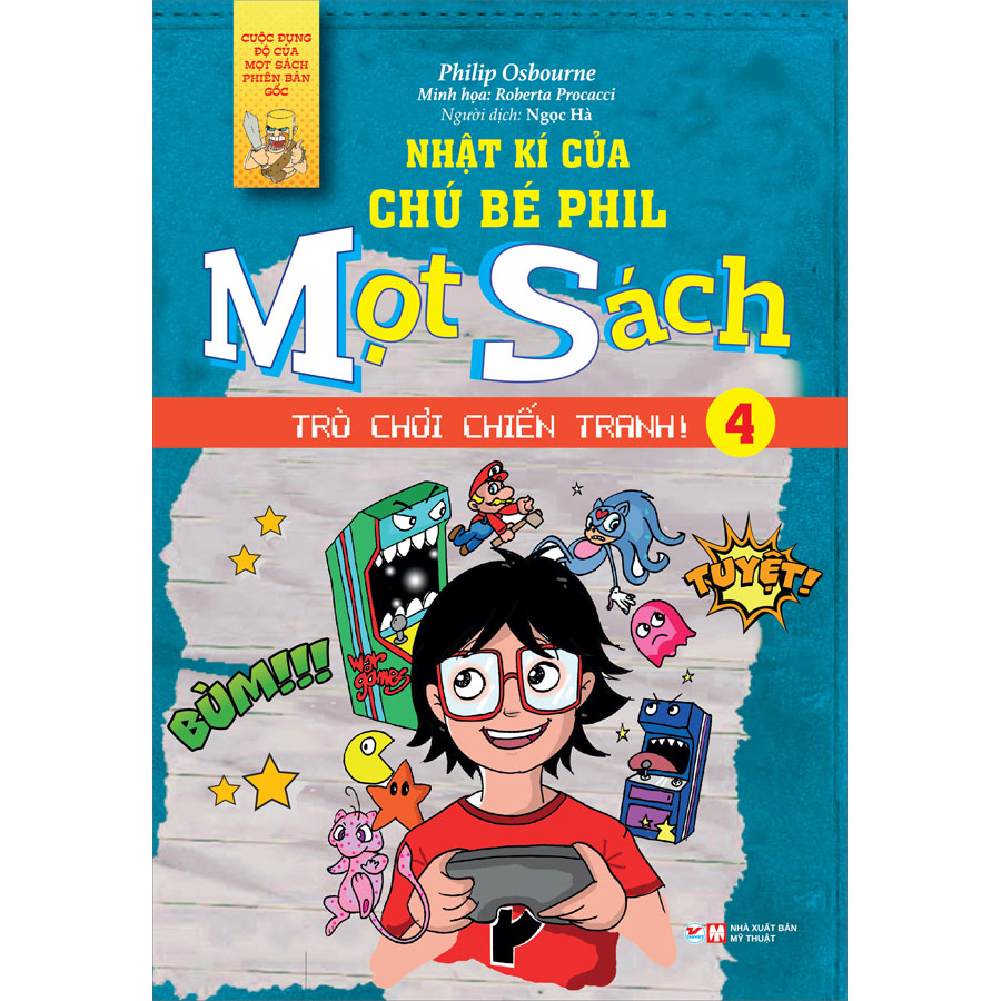 Combo Bộ 5 Cuốn Mọt Sách Phiên Bản Gốc: Nhật Ký Của Chú Bé Phill - Mọt Sách 1 - Câu Chuyện Về Một Cậu Bé Đặc Biệt, Người Tin Vào Những Chuyện Tưởng Tượng + Nhật Ký Của Chú Bé Phill - Mọt Sách 2 - Hàng Nghìn Ánh Đèn Hollywood +  Nhật Ký Của Chú Bé Phill - Mọt Sách 3 - Giờ Đấu Là Siêu Mọt Sách +  Nhật Ký Của Chú Bé Phill - Mọt Sách 4 - Trò Chơi Chiến Tranh + Nhật Ký Của Chú Bé Phill - Mọt Sách 5 - Thế Giới Lạ Kì