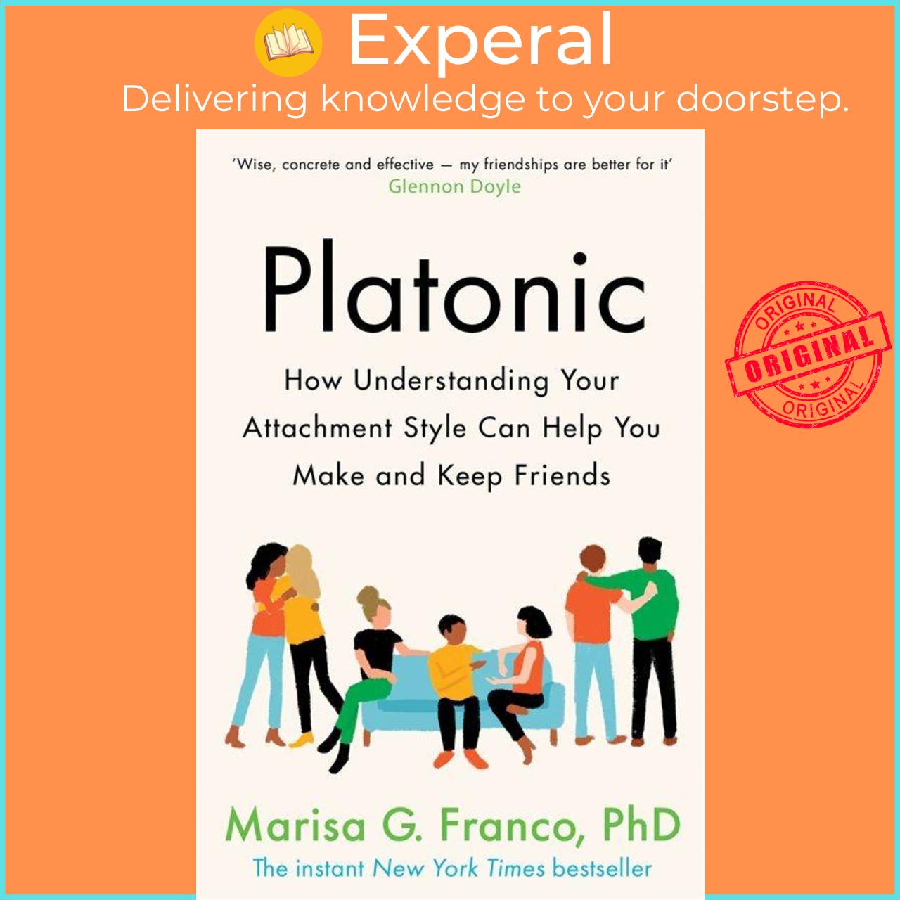 Sách - Platonic - How Understanding Your Attachment Style Can Help You  by Marisa G. Franco, PhD (UK edition, paperback)