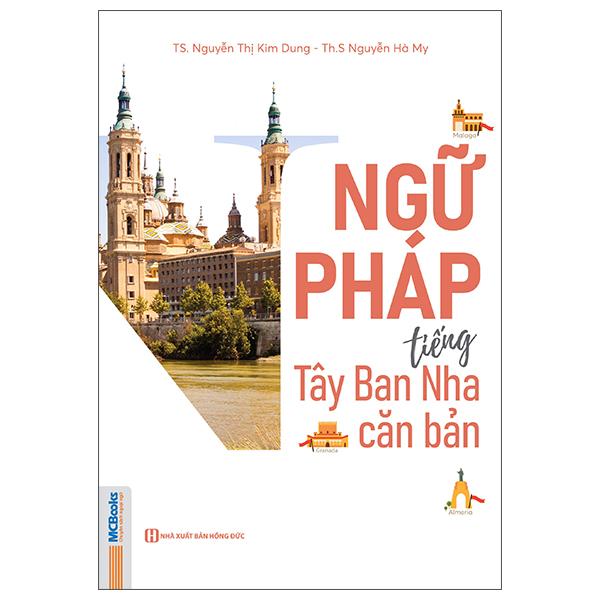 Sách - Ngữ Pháp Tiếng Tây Ban Nha Căn Bản