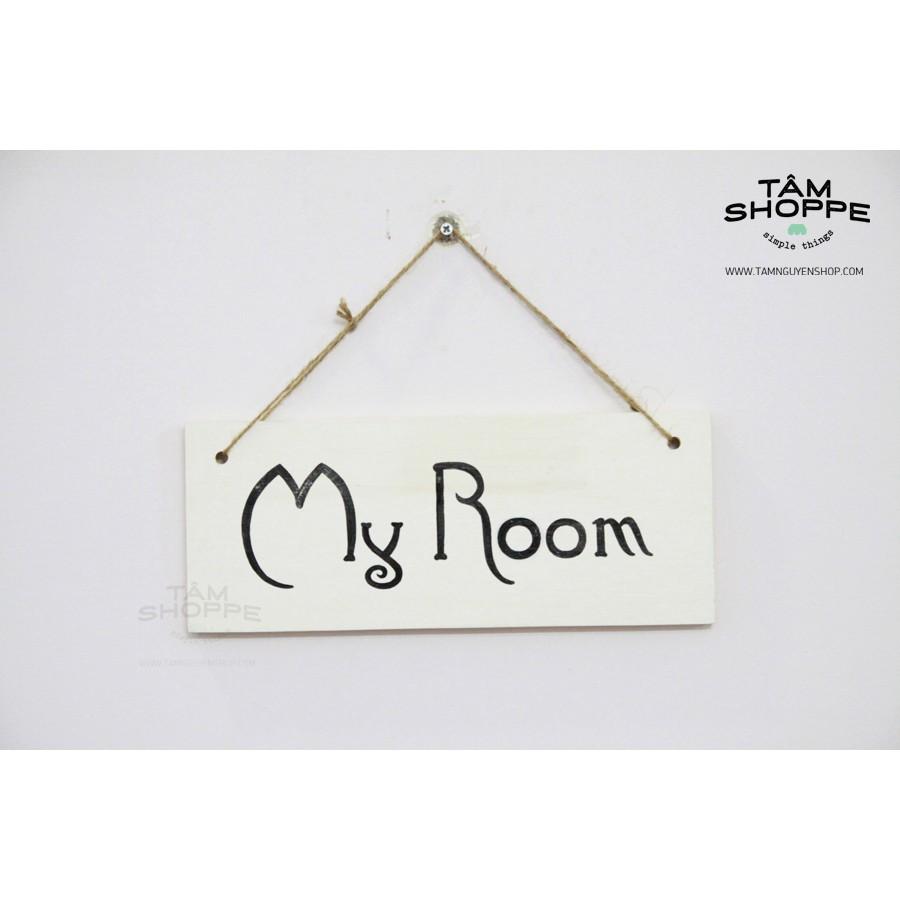 Bảng treo cửa chữ MY ROOM