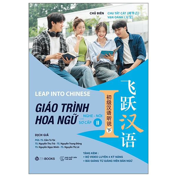 Sách - Leap Into Chinese - Giáo Trình Hoa Ngữ - Nghe-Nói - Sơ Cấp 2