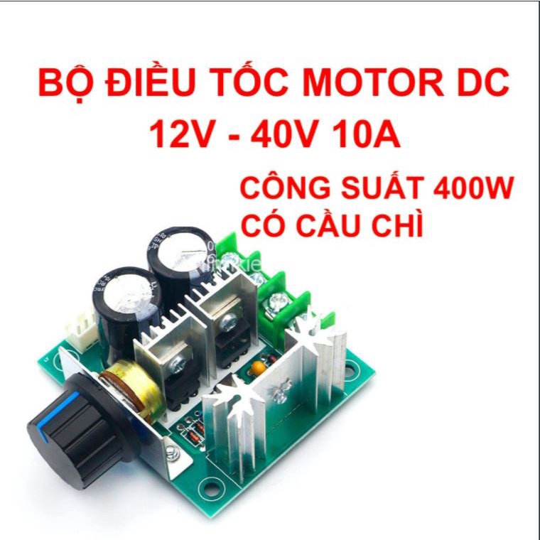 Điều Khiển Tốc Độ Động Cơ PWM 12V/24V/36V/40V - 10A