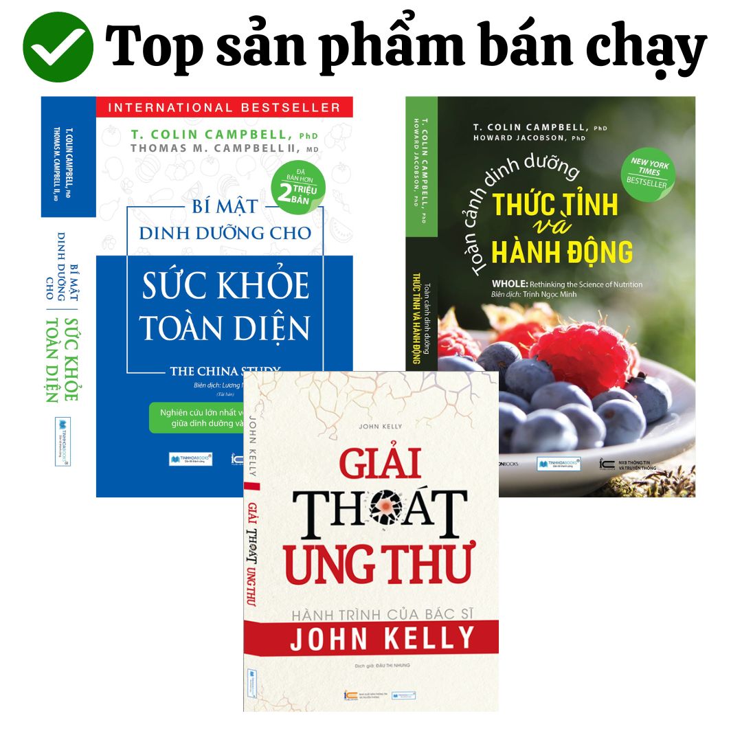 Combo 3 cuốn Bí mật dinh dưỡng (TB) + Toàn cảnh dinh dưỡng (TB) + Giải thoát ung thư 