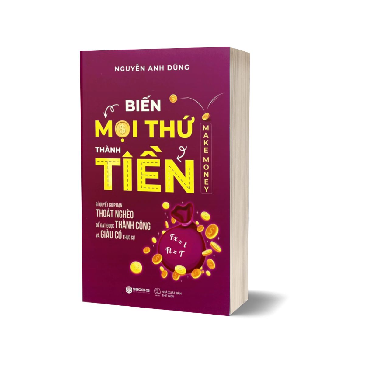 Biến Mọi Thứ Thành Tiền - Make Money