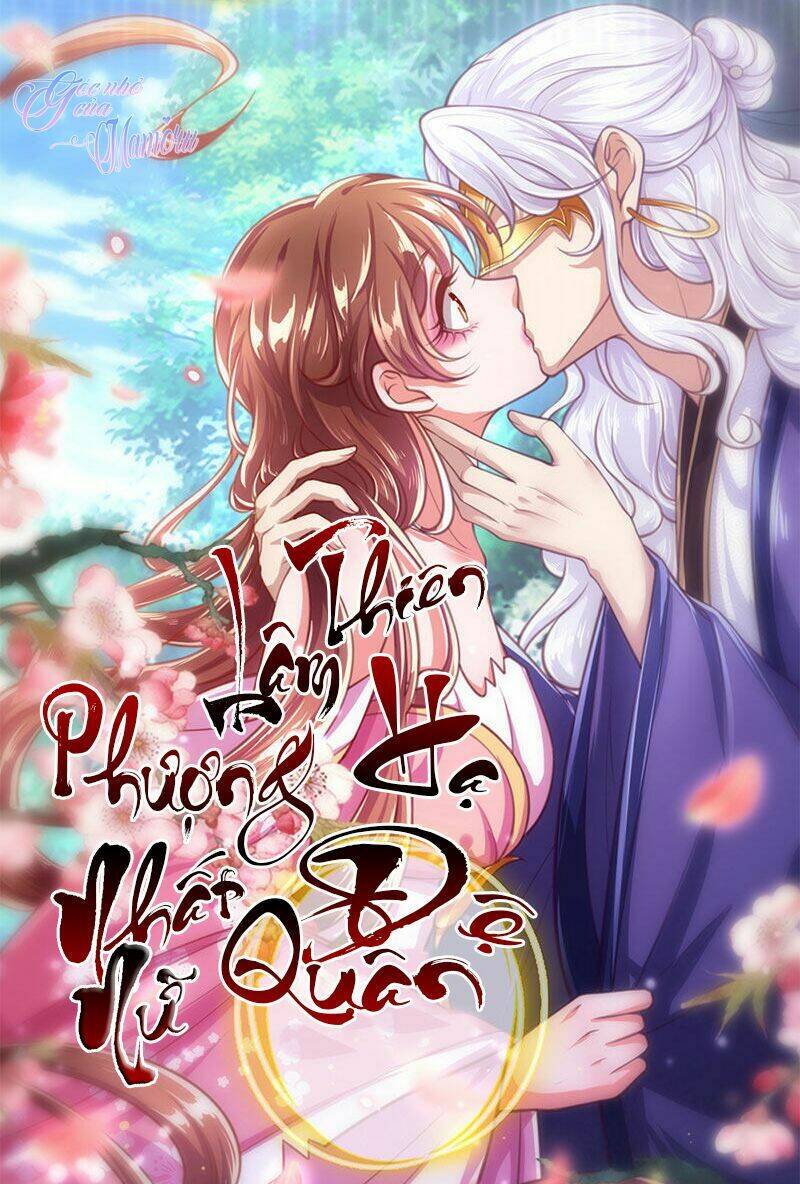 phượng lâm thiên hạ: thiên hạ đệ nhất nữ quân chapter 3 1