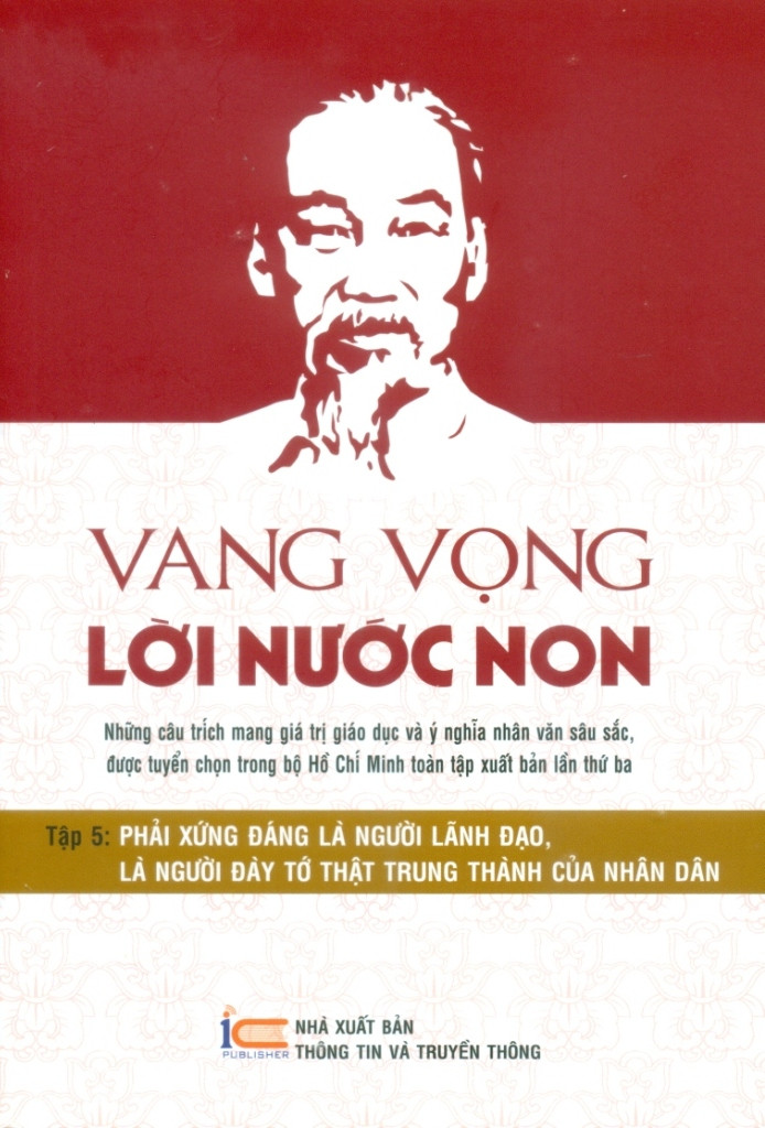 (Bộ 12 Tập) VANG VỌNG LỜI NƯỚC NON - Hồ Chí Minh - Ban Tuyên Giáo Trung Ương (biên soạn) - (bìa mềm)