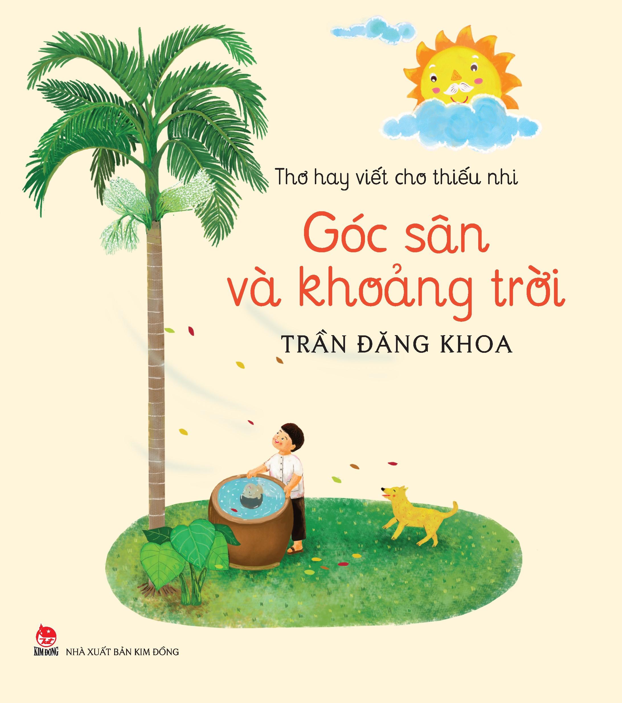 Sách - Thơ Hay Viết Cho Thiếu Nhi - Góc Sân Và Khoảng Trời (Tái Bản 2024)