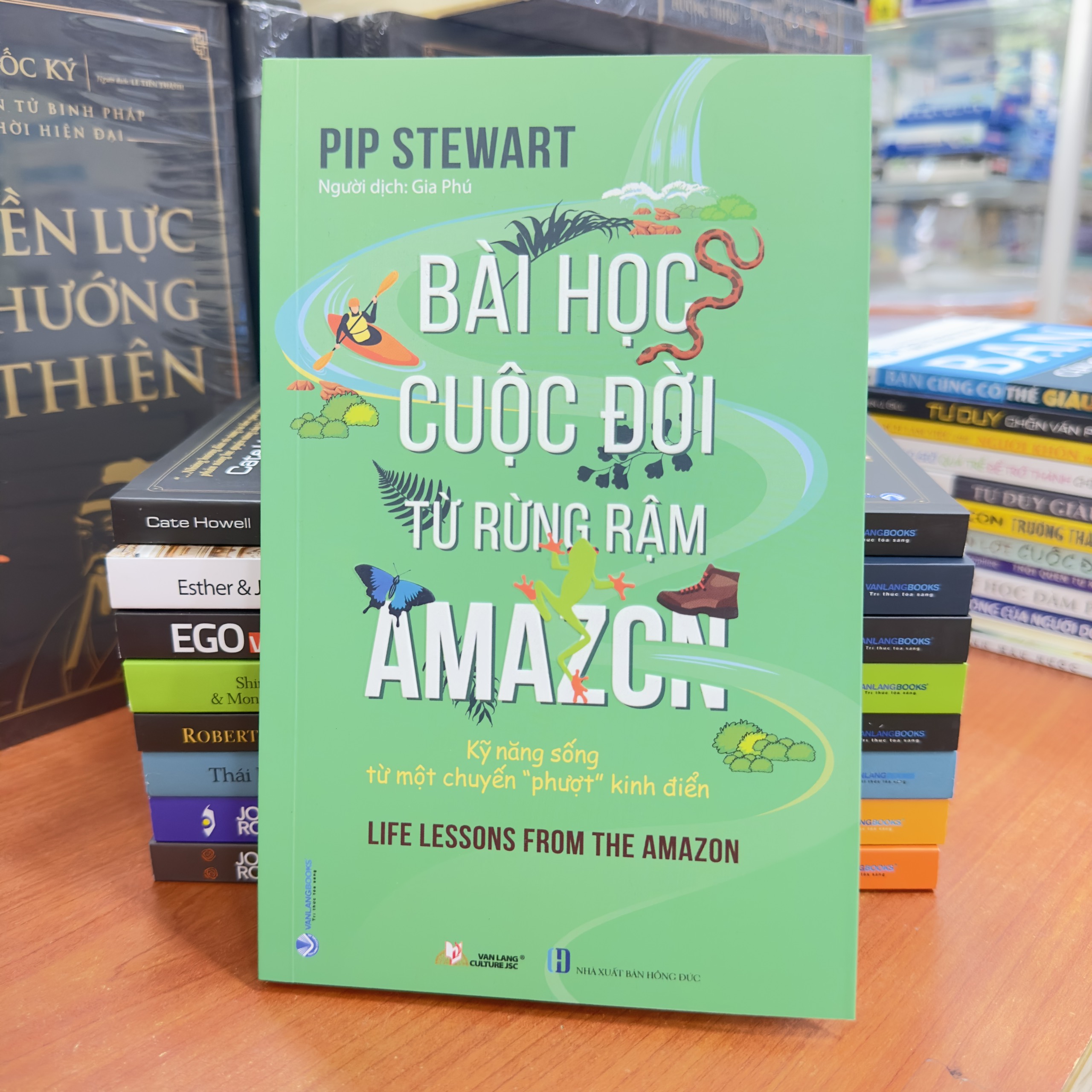 Bài Học Cuộc Đời Từ Rừng Rậm Amazon - Vanlangbooks