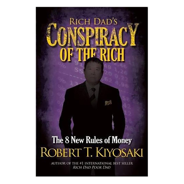 Rich Dad's Conspiracy of the Rich