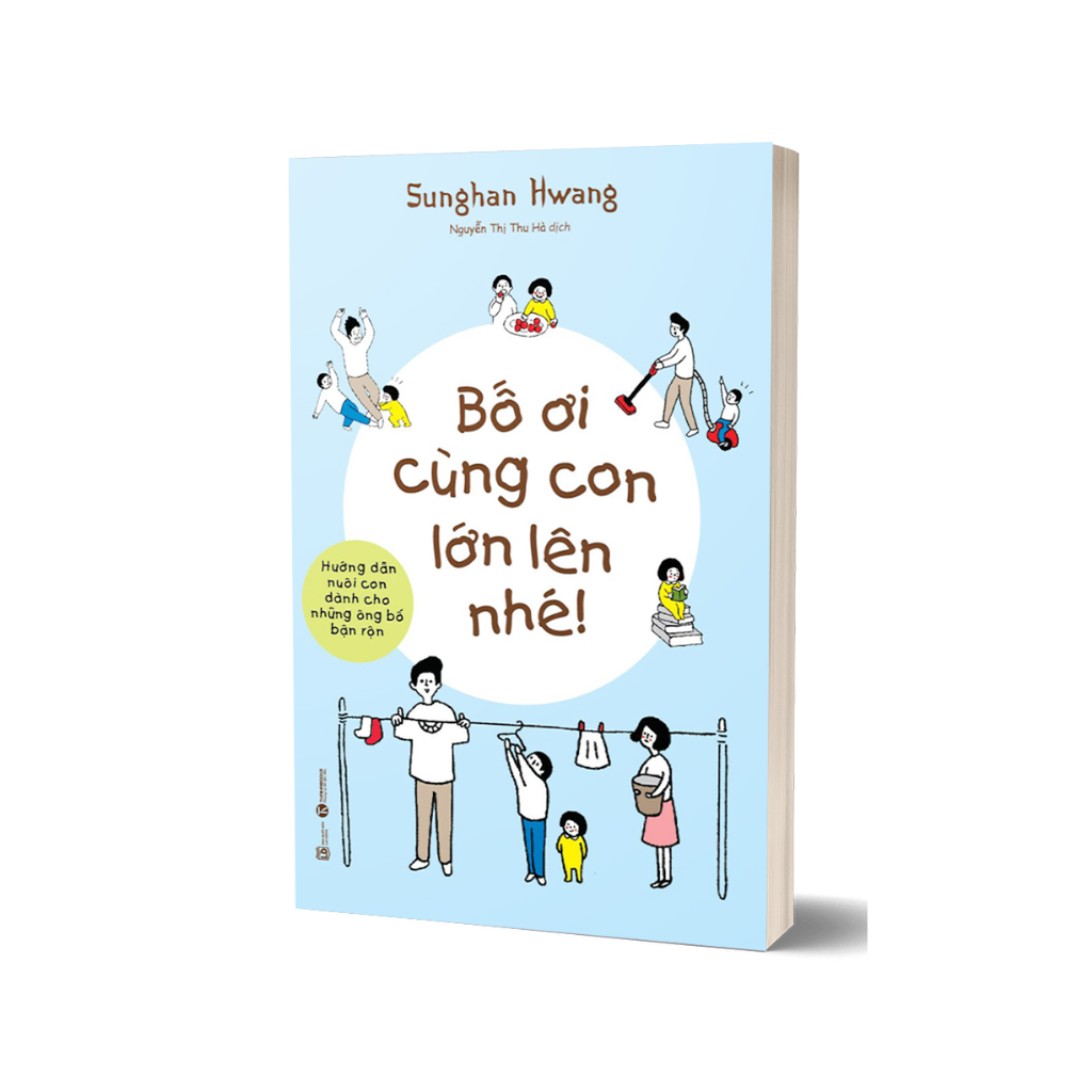 Bố Ơi Cùng Con Lớn Lên Nhé