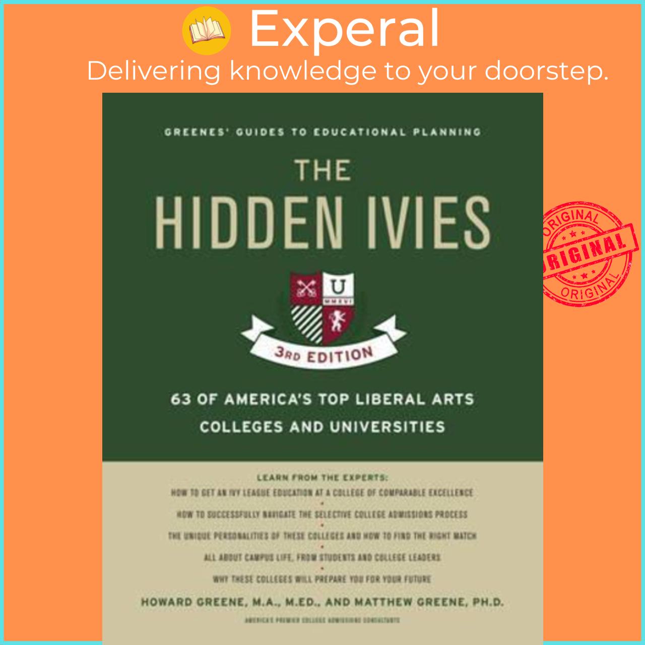 Sách - The Hidden Ivies : 63 of America's Top Liberal Arts Colleges and Univers by Howard Greene