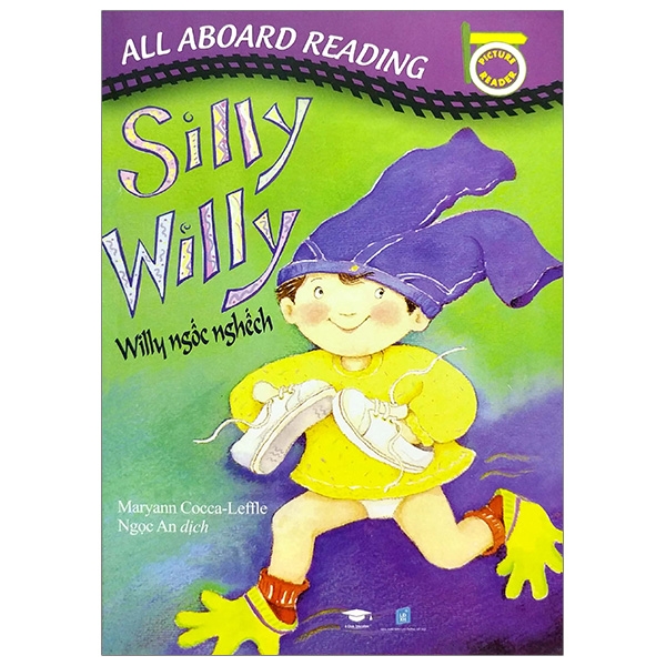 All Aboard Reading: Silly Willy - Silly Ngốc Nghếch