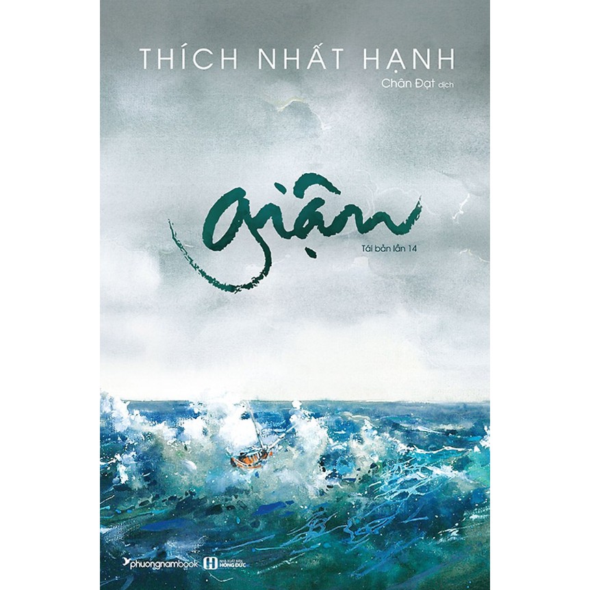 Sách - Giận (Tái Bản 2021)(Cuốn sách hay của Thiền sư Thích Nhất Hạnh/ Tặng kèm Bookmark)