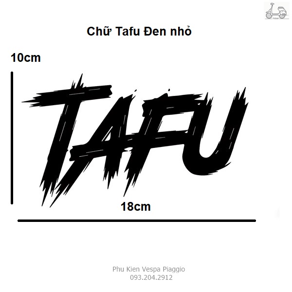 Tem Dán Xe Máy TAFU Cao Cấp Chống Nước Không Phai Màu