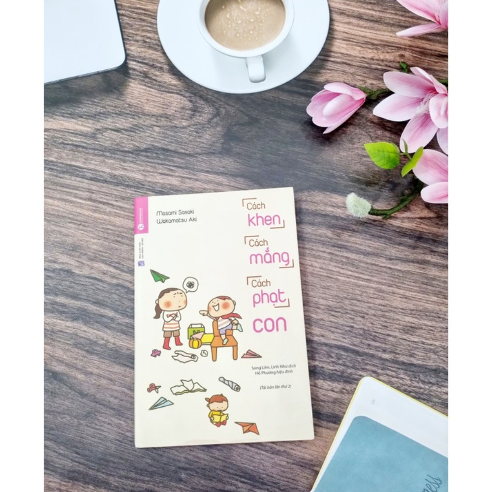 Cách Khen, Cách Mắng, Cách Phạt Con
