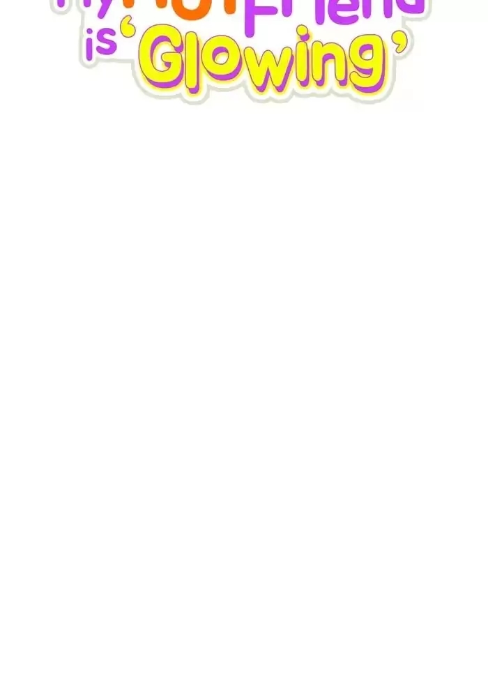 anh bạn của tôi đang phát sáng kìa ! chapter 48 41