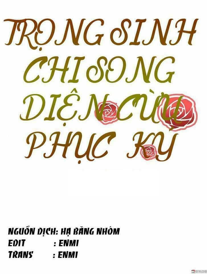 trọng sinh chi song diện cừu phục ký chapter 9 1
