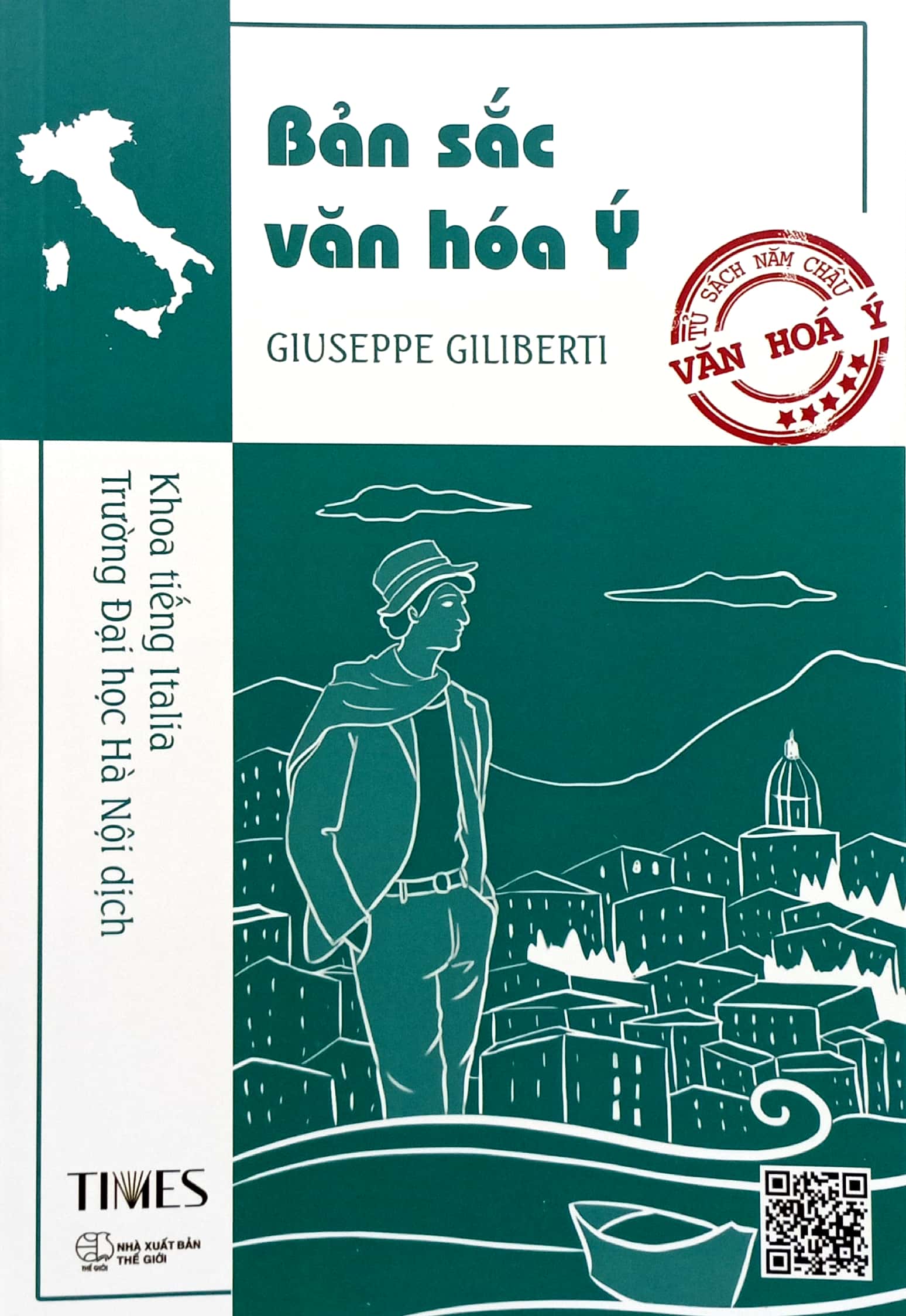Sách - Bản Sắc Văn Hóa Ý - Giuseppe Giliberti - Nhà xuất bản Thế Giới - Times
